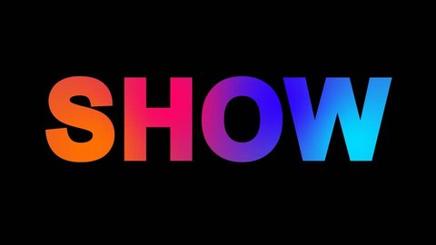 Show word. Show надпись. Слово шоу. Картинка show. Шоу текст.