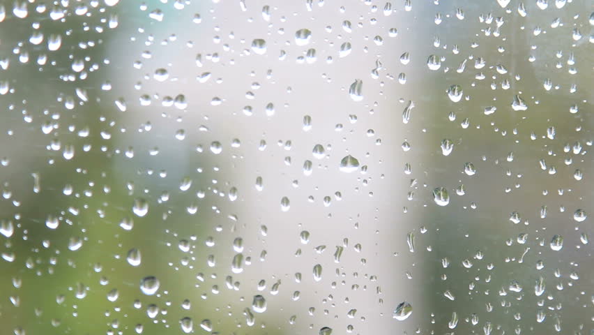 Raindrops On Window Raindrops On Window